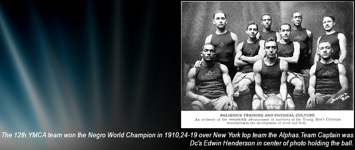 12th Street YMCA Negro World Champion in 1910